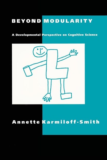 Beyond Modularity, Annette Karmiloff-Smith - Paperback - 9780262611145