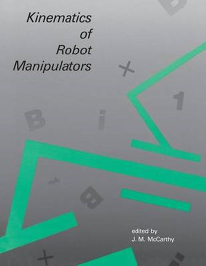 Kinematics of Robot Manipulators, niet bekend - Paperback - 9780262631051