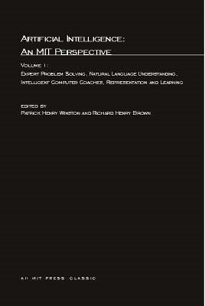 Artificial Intelligence: An MIT Perspective, WINSTON,  Patrick Henry - Paperback - 9780262730587