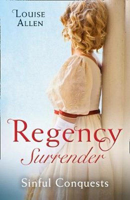 Regency Surrender: Sinful Conquests, Louise Allen - Paperback - 9780263267983