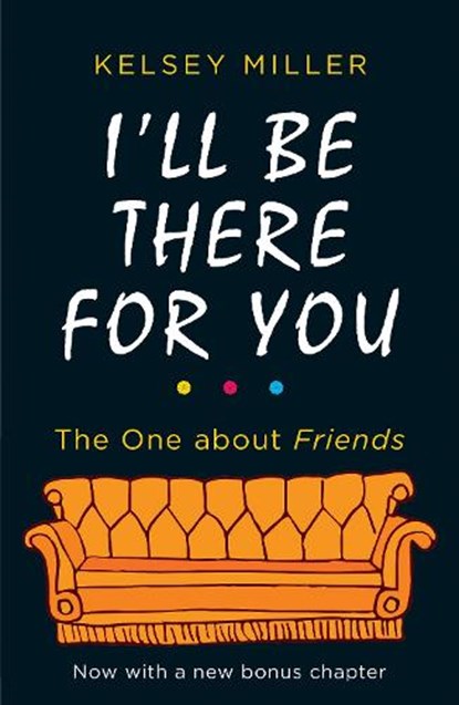 I'll Be There For You, Kelsey Miller - Paperback - 9780263276473