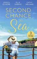 Second Chance At Sea | Jessica Gilmore ; Ellie Darkins ; Cathy Williams | 