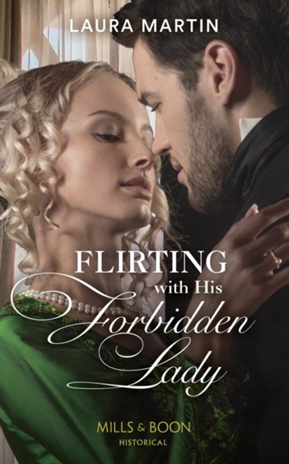 Flirting With His Forbidden Lady, Laura Martin - Paperback - 9780263283884