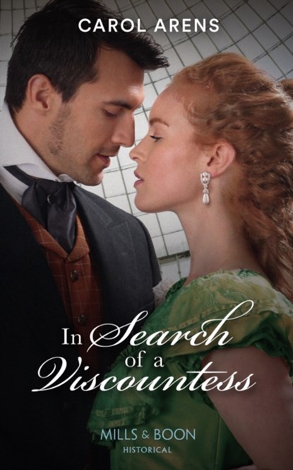 In Search Of A Viscountess, Carol Arens - Paperback - 9780263301779