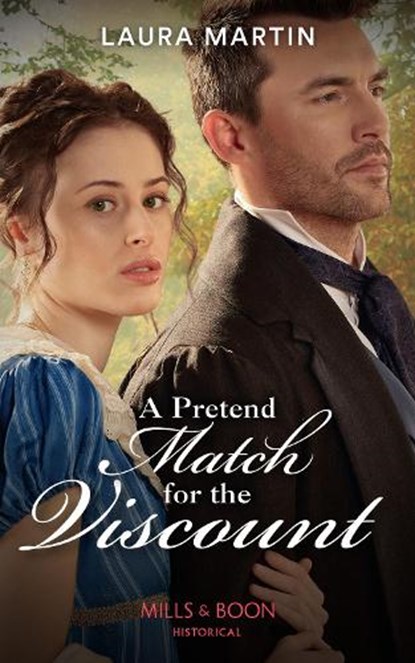 A Pretend Match For The Viscount, Laura Martin - Paperback - 9780263301861