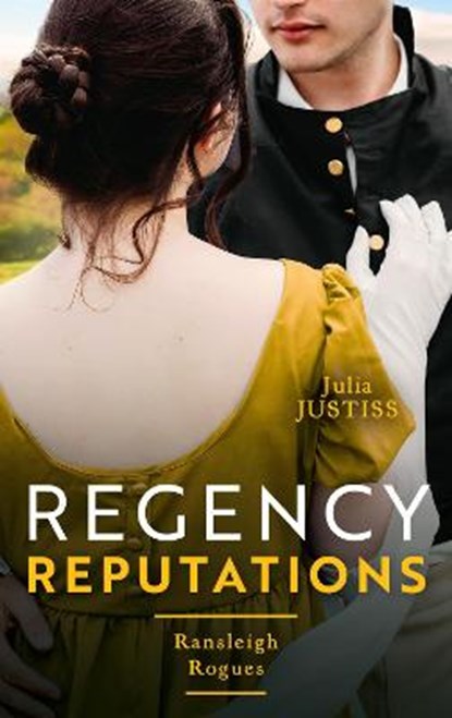 Regency Reputations: Ransleigh Rogues, JUSTISS,  Julia - Paperback - 9780263304626