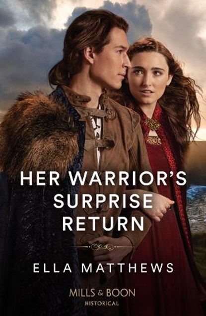 Her Warrior's Surprise Return, Ella Matthews - Paperback - 9780263305449