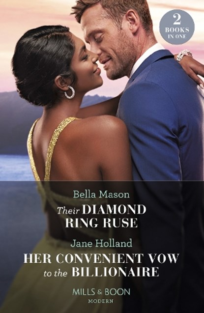 Their Diamond Ring Ruse / Her Convenient Vow To The Billionaire, Bella Mason ; Jane Holland - Paperback - 9780263306910
