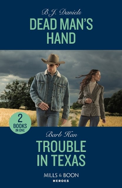 Dead Man's Hand / Trouble In Texas, B.J. Daniels ; Barb Han - Paperback - 9780263307443