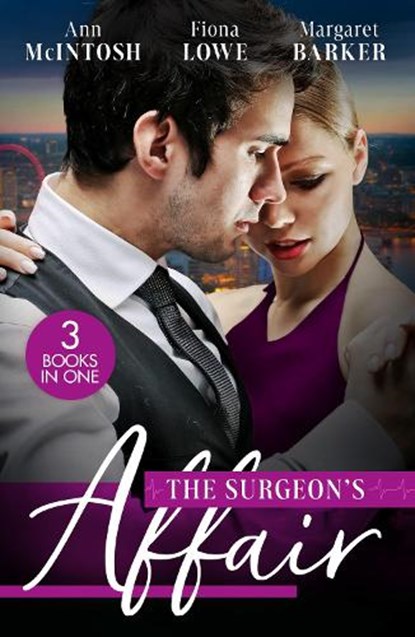 The Surgeon's Affair, Ann McIntosh ; Fiona Lowe ; Margaret Barker - Paperback - 9780263319538