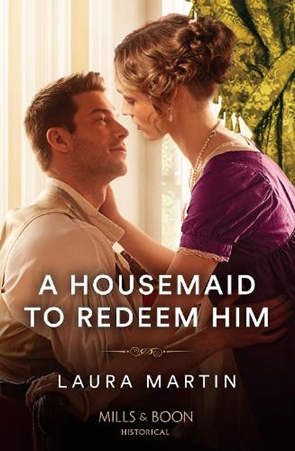 A Housemaid To Redeem Him, Laura Martin - Paperback - 9780263320541
