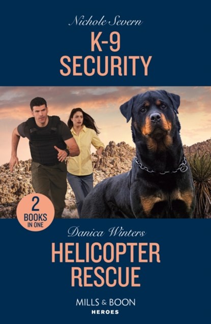 K-9 Security / Helicopter Rescue, Nichole Severn ; Danica Winters - Paperback - 9780263322132