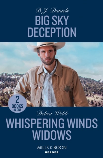 Big Sky Deception / Whispering Winds Widows, B.J. Daniels ; Debra Webb - Paperback - 9780263322200