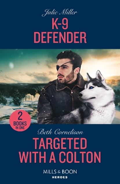 K-9 Defender / Targeted With A Colton, Julie Miller ; Beth Cornelison - Paperback - 9780263322460