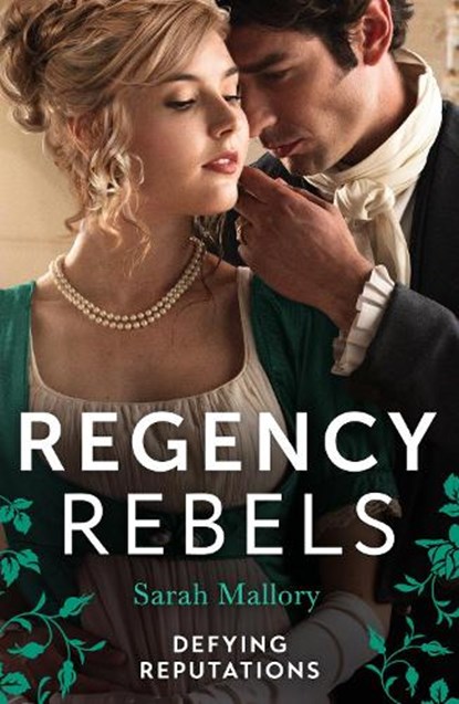 Regency Rebels: Defying Reputations, Sarah Mallory - Paperback - 9780263323047