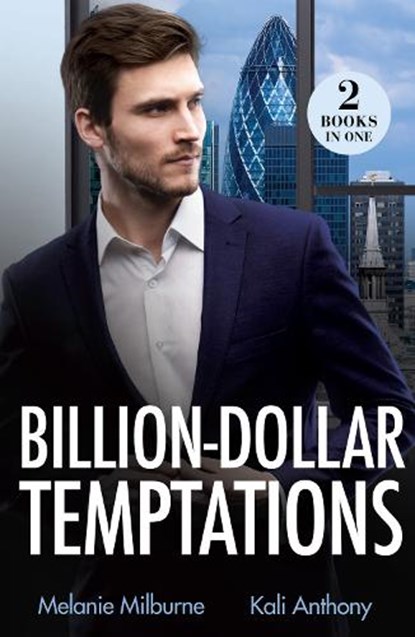 Billion-Dollar Temptations, Melanie Milburne ; Kali Anthony - Paperback - 9780263344776