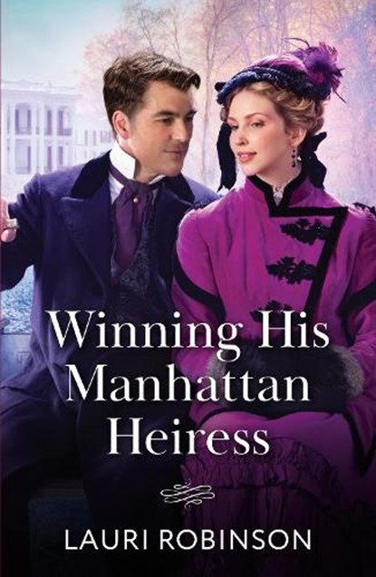Winning His Manhattan Heiress, Lauri Robinson - Paperback - 9780263345070