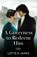 A Governess To Redeem Him, Lotte R. James - Paperback - 9780263345124