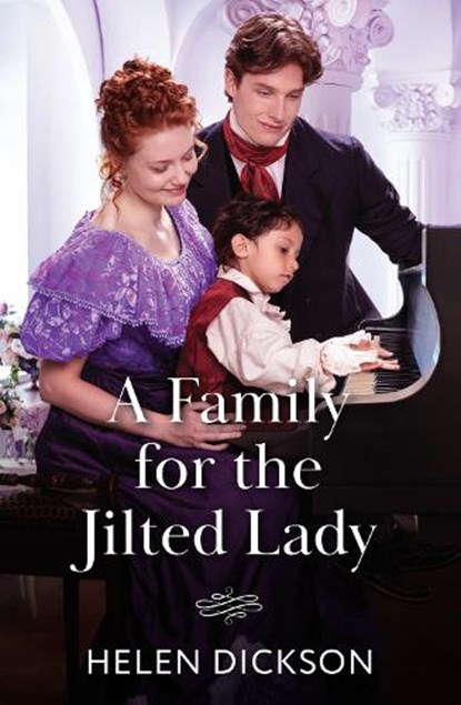A Family For The Jilted Lady, Helen Dickson - Paperback - 9780263345476