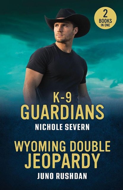 K-9 Guardians / Wyoming Double Jeopardy, Nichole Severn ; Juno Rushdan - Paperback - 9780263397031