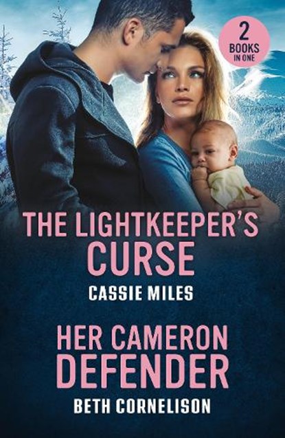 The Lightkeeper's Curse / Her Cameron Defender, Cassie Miles ; Beth Cornelison - Paperback - 9780263397093