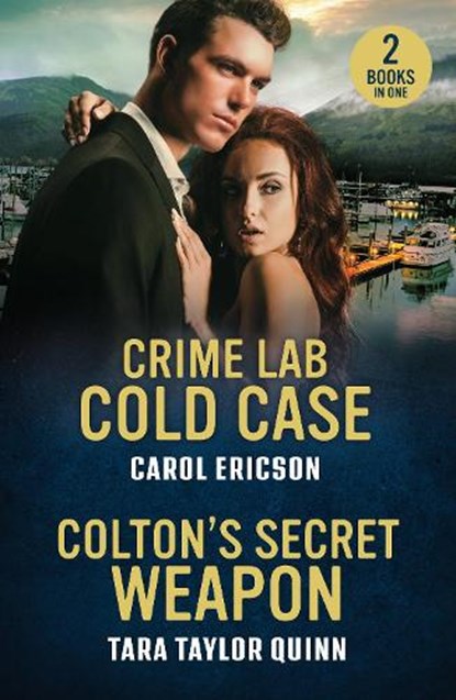 Crime Lab Cold Case / Colton's Secret Weapon, Carol Ericson ; Tara Taylor Quinn - Paperback - 9780263397246