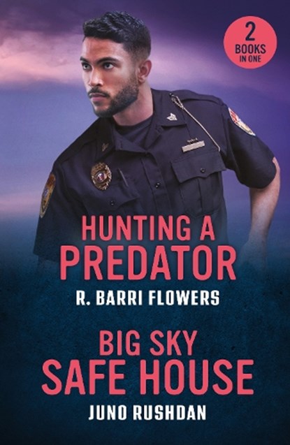 Hunting A Predator / Big Sky Safe House, R. Barri Flowers ; Juno Rushdan - Paperback - 9780263397352