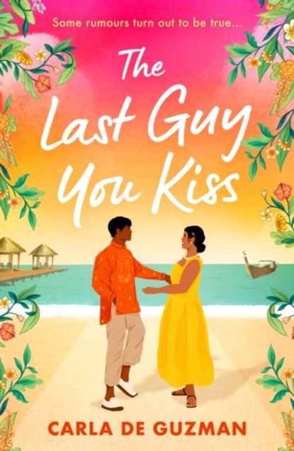 The Last Guy You Kiss, Carla de Guzman - Paperback - 9780263397475