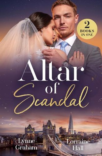 Altar Of Scandal, Lynne Graham ; Lorraine Hall - Paperback - 9780263417647