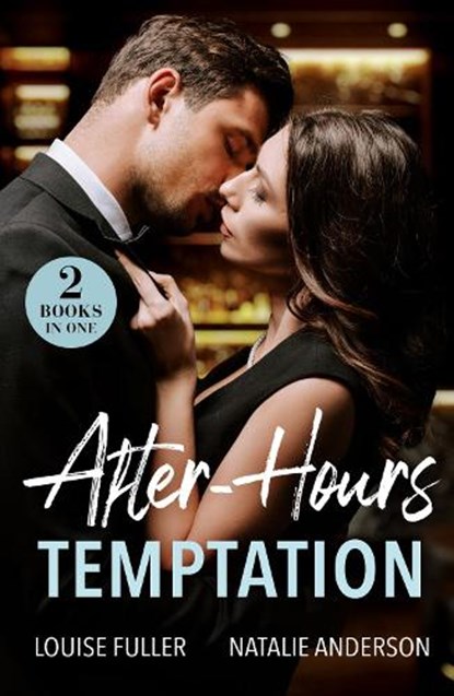 After-Hours Temptation, Louise Fuller ; Natalie Anderson - Paperback - 9780263418187