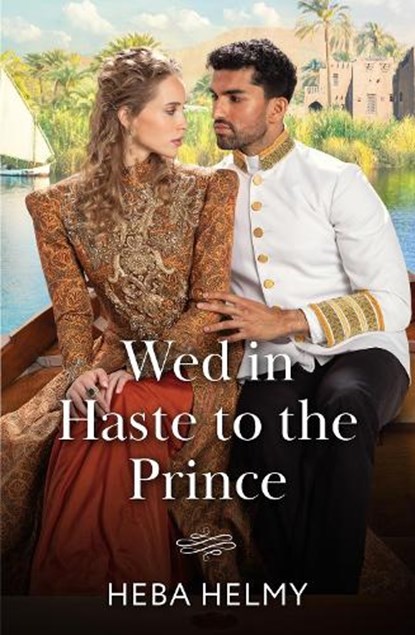 Wed In Haste To The Prince, Heba Helmy - Paperback - 9780263418675