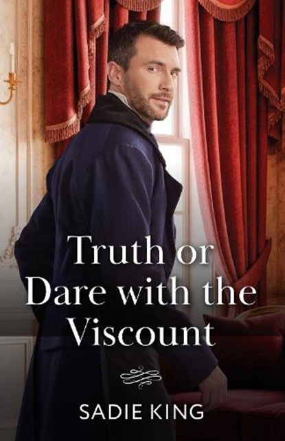 Truth Or Dare With The Viscount, Sadie King - Paperback - 9780263418705