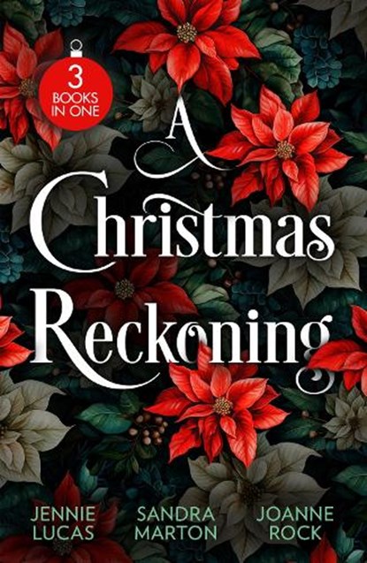 A Christmas Reckoning, Jennie Lucas ; Sandra Marton ; Joanne Rock - Paperback - 9780263419221