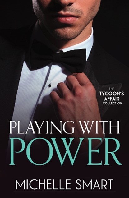 The Tycoon's Affair: Playing With Power, Michelle Smart - Paperback - 9780263421118