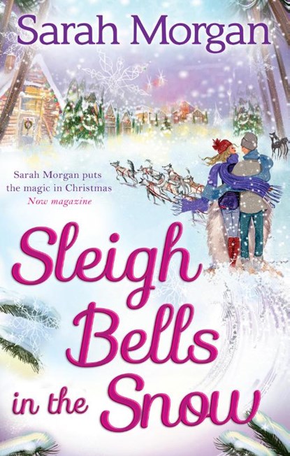 Sleigh Bells In The Snow, Sarah Morgan - Paperback - 9780263910469