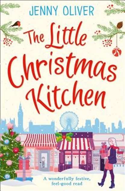 The Little Christmas Kitchen, Jenny Oliver - Paperback - 9780263917604