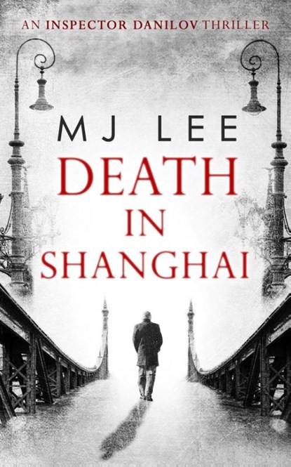 Death In Shanghai, M J Lee - Paperback - 9780263927733