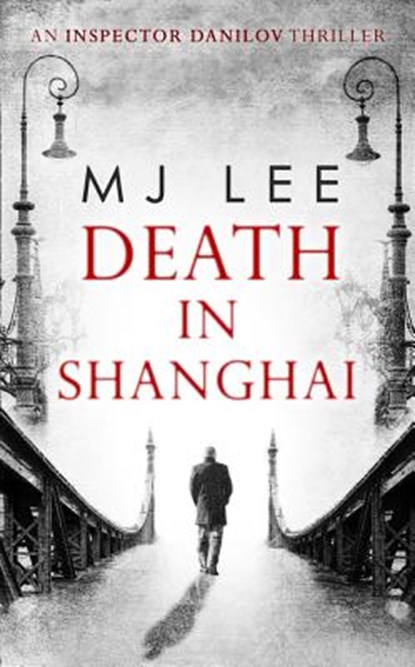 Death In Shanghai, M J Lee - Paperback - 9780263927733