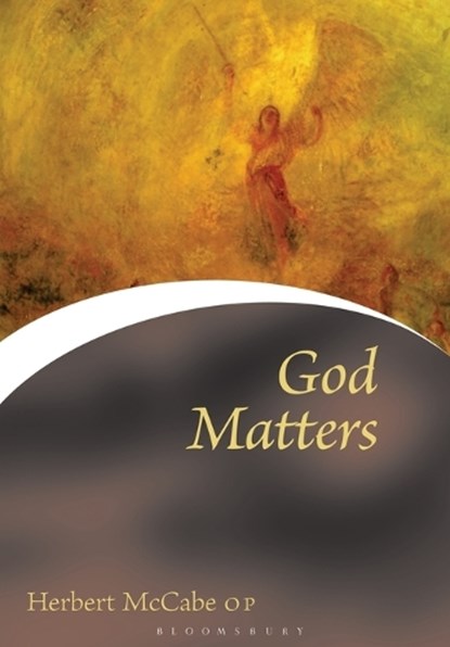 God Matters, Father Herbert McCabe - Paperback - 9780264675046