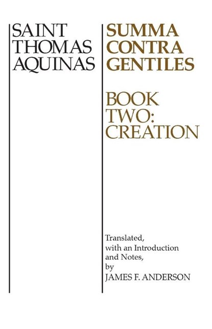 Summa Contra Gentiles, Thomas Aquinas - Paperback - 9780268016807