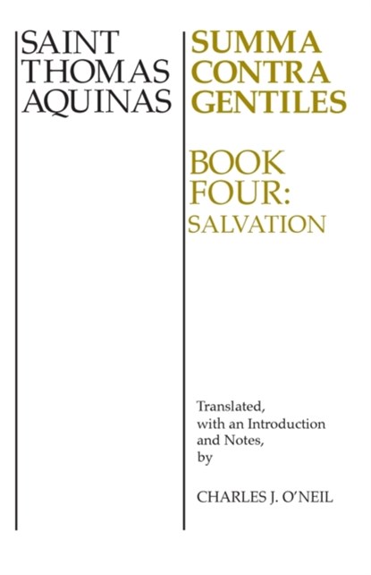 Summa Contra Gentiles, 4, Thomas Aquinas - Paperback - 9780268016845