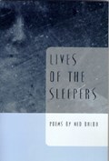 Lives of the Sleepers | Ned Balbo | 