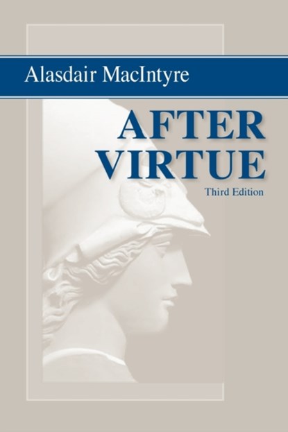 After Virtue, Alasdair MacIntyre - Paperback - 9780268035044