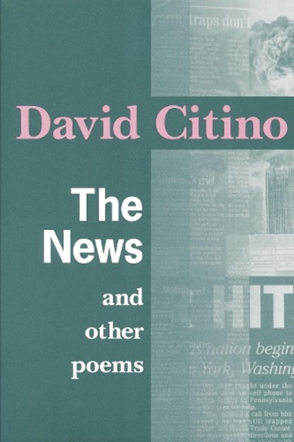 News and Other Poems, David Citino - Paperback - 9780268036584