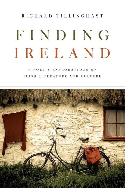 Finding Ireland, Richard Tillinghast - Paperback - 9780268042325