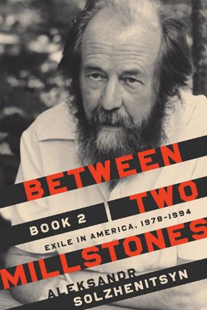 Between Two Millstones, Book 2, Aleksandr Solzhenitsyn - Gebonden - 9780268109004