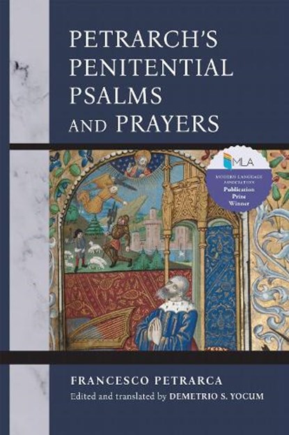 Petrarch's Penitential Psalms and Prayers, Francesco Petrarca - Gebonden - 9780268207847