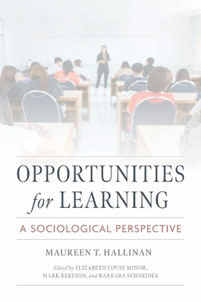 Opportunities for Learning, Maureen T. Hallinan - Gebonden - 9780268209391