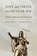 Love and Virtue in a Secular Age, Ralph C. Hancock - Paperback - 9780268210878