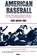 American Baseball. Vol. 1, David Quentin (Albright College (retired)) Voigt - Paperback - 9780271003344